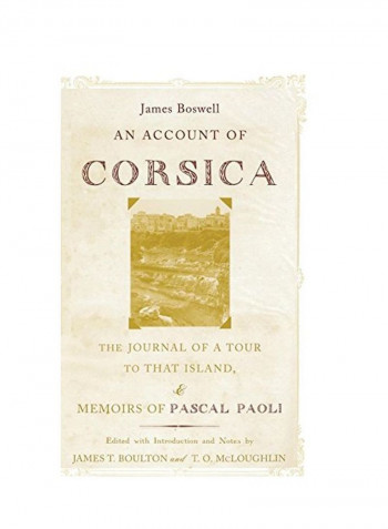 An Account of Corsica: The Journal of a Tour to That Island, & Memoirs of Pascal Paoli Hardcover