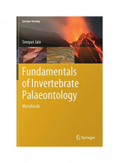 Fundamentals Of Invertebrate Palaeontology: Microfossils Hardcover