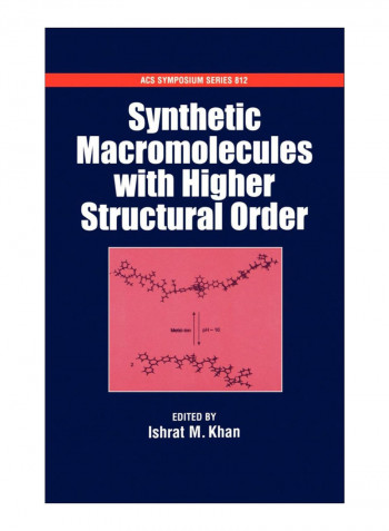 Synthetic Macromolecules With Higher Structural Order Hardcover
