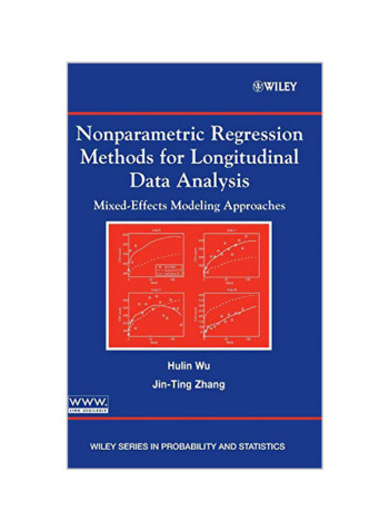 Nonparametric Regression Methods For Longitudinal Data Analysis: Mixed-Effects Modeling Approaches Hardcover