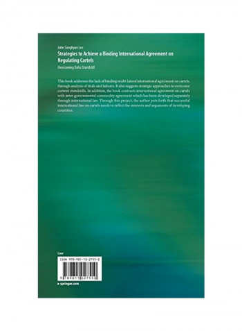 Strategies To Achieve A Binding International Agreement On Regulating Cartels Paperback 1
