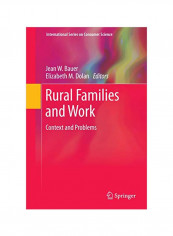 Rural Families And Work: Context And Problems Hardcover