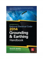 Mcgraw-Hill's NEC 2014 Grounding And Earthing Handbook Hardcover