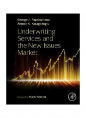 Underwriting Services And The New Issues Market Hardcover