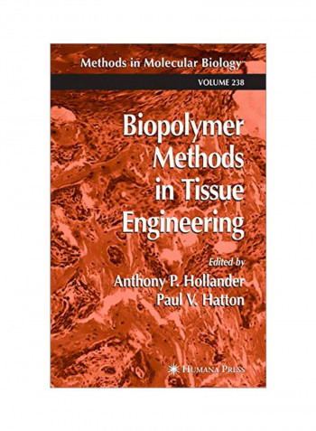 Biopolymer Methods In Tissue Engineering Paperback