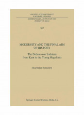 Modernity And The Final Aim Of History Paperback