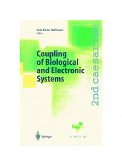 Coupling Of Biological And Electronic Systems Hardcover English by Karl-Heinz Hoffmann