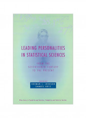 Leading Personalities In Statistical Sciences: From The Seventeenth Century To The Present Paperback