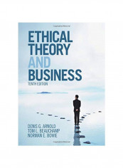 Ethical Theory And Business Hardcover