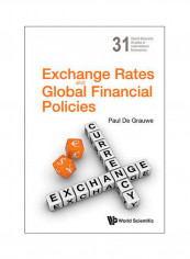 Exchange Rates And Global Financial Policies Hardcover