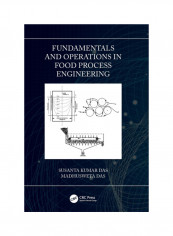 Fundamentals And Operations In Food Process Engineering Hardcover