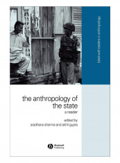 Anthropology Of The State Hardcover