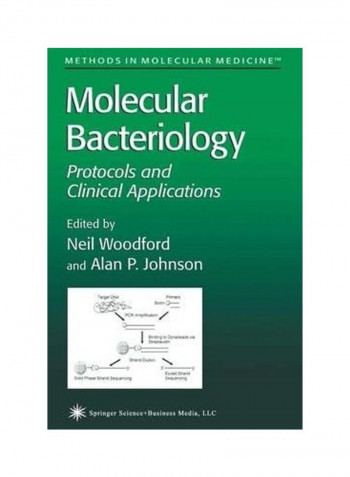 Molecular Bacteriology Protocols And Clinical Applications Paperback English by Neil Woodford