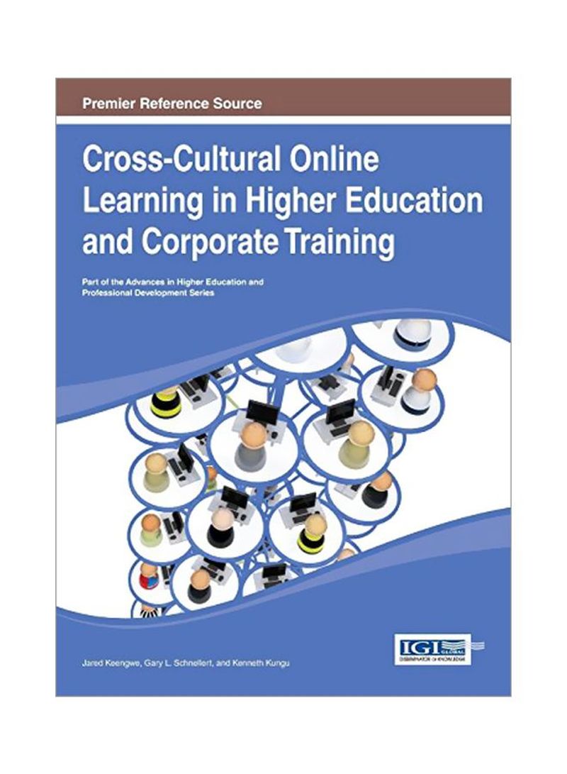 Cross-Cultural Online Learning In Higher Education And Corporate Training Hardcover