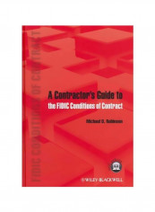 A Contractor's Guide To The Fidic Conditions Of Contract Hardcover