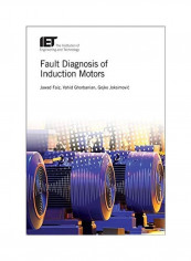 Fault Diagnosis Of Induction Motors Hardcover English by Jawad Faiz