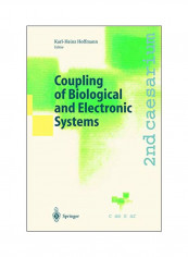 Coupling Of Biological And Electronic Systems : 2nd Caesarium Paperback