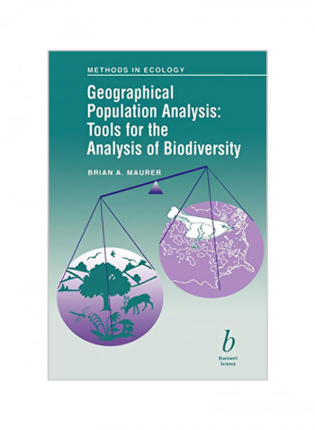 Geographical Population Analysis: Tools For The Analysis Of Biodiversity Paperback