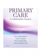 Primary Care: A Collaborative Practice Hardcover 5