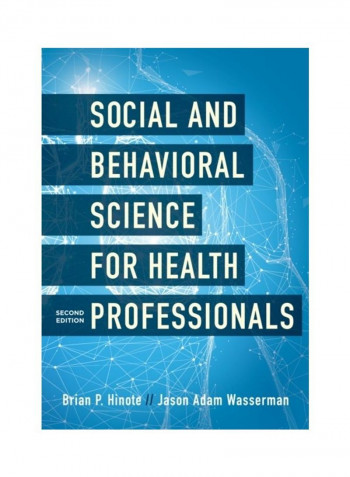Social And Behavioral Science For Health Professionals Hardcover English by Brian P. Hinote