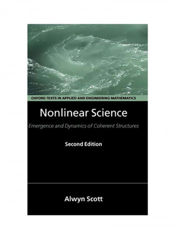 Nonlinear Science: Emergence And Dynamics Of Coherent Structures Hardcover 2