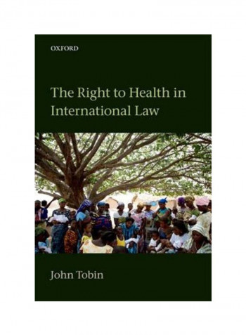 Right To Health In International Law Hardcover 1st Edition