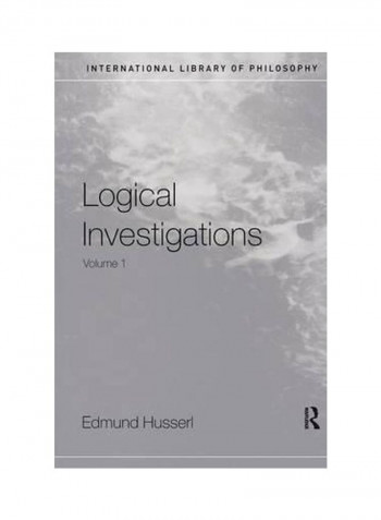 Logical Investigations Volume 1 Hardcover