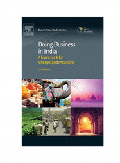 Doing Business In India: A Framework For Strategic Understanding Hardcover