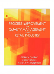 Process Improvement and Quality Management in the Retail Industry Paperback