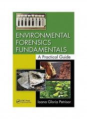 Environmental Forensics Fundamentals Hardcover English by Ioana Gloria Petrisor
