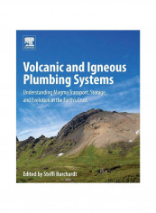 Volcanic And Igneous Plumbing Systems Paperback 1st Edition