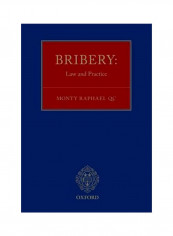 Bribery: Law And Practice Paperback