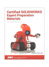 Certified Solidworks Expert Preparation Materials Paperback