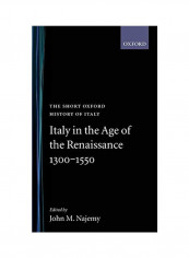 Italy in the Age of the Renaissance: 1300-1550 Hardcover