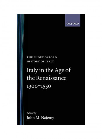 Italy in the Age of the Renaissance: 1300-1550 Hardcover