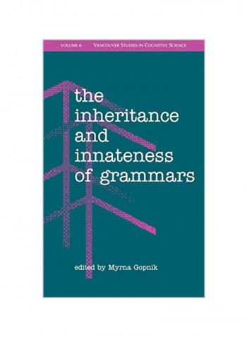 The Inheritance And Innateness Of Grammars Hardcover
