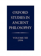 Oxford Studies In Ancient Philosophy: Volume XII, 1994 Hardcover