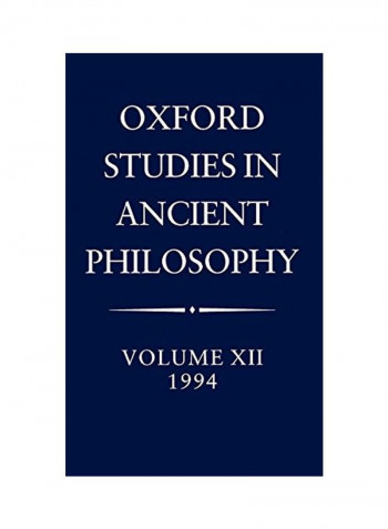 Oxford Studies In Ancient Philosophy: Volume XII, 1994 Hardcover
