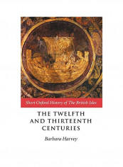 The Twelfth And Thirteenth Centuries Hardcover reviews The Twelfth And Thirteenth Centuries Hardcover