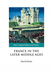 France in the Later Middle Ages 1200-1500 Hardcover