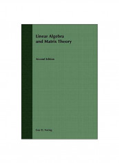 Linear Algebra And Matrix Theory Paperback 2