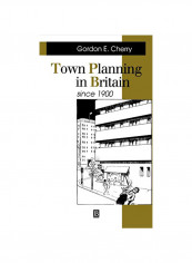 Town Planning in Britain Since 1900: The Rise and Fall of the Planning Ideal Hardcover