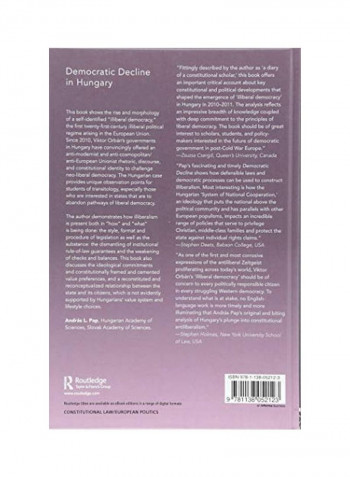 Democratic Decline In Hungary: Law And Society In An Illiberal Democracy Hardcover