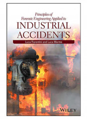 Principles Of Forensic Engineering Applied To Industrial Accidents Hardcover