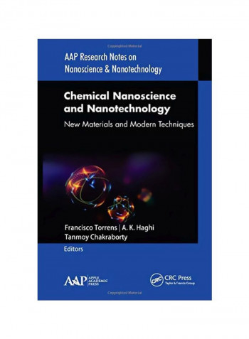 Chemical Nanoscience And Nanotechnology: New Materials And Modern Techniques Hardcover
