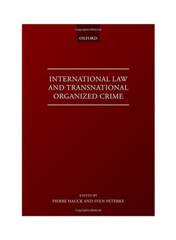 International Law And Transnational Organized Crime Hardcover