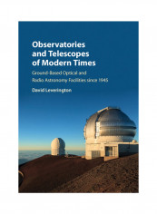 Observatories And Telescopes Of Modern Times Hardcover