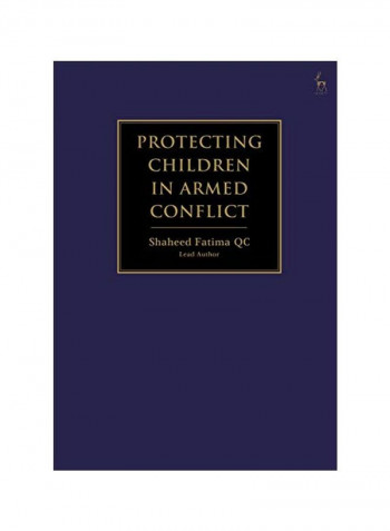 Protecting Children In Armed Conflict Hardcover 1
