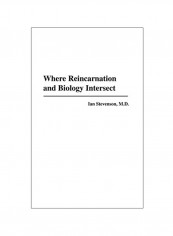 Where Reincarnation And Biology Intersect Hardcover 1