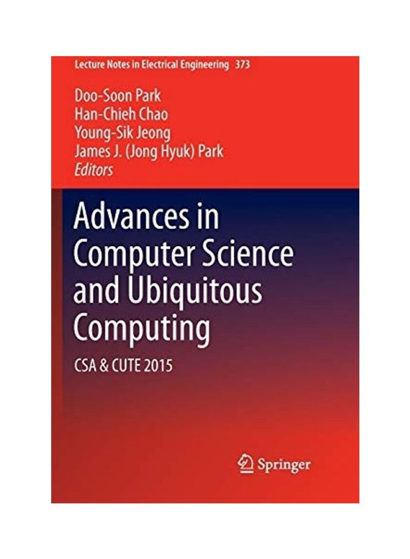 Advances In Computer Science And Ubiquitous Computing Paperback English by Doo-Soon Park